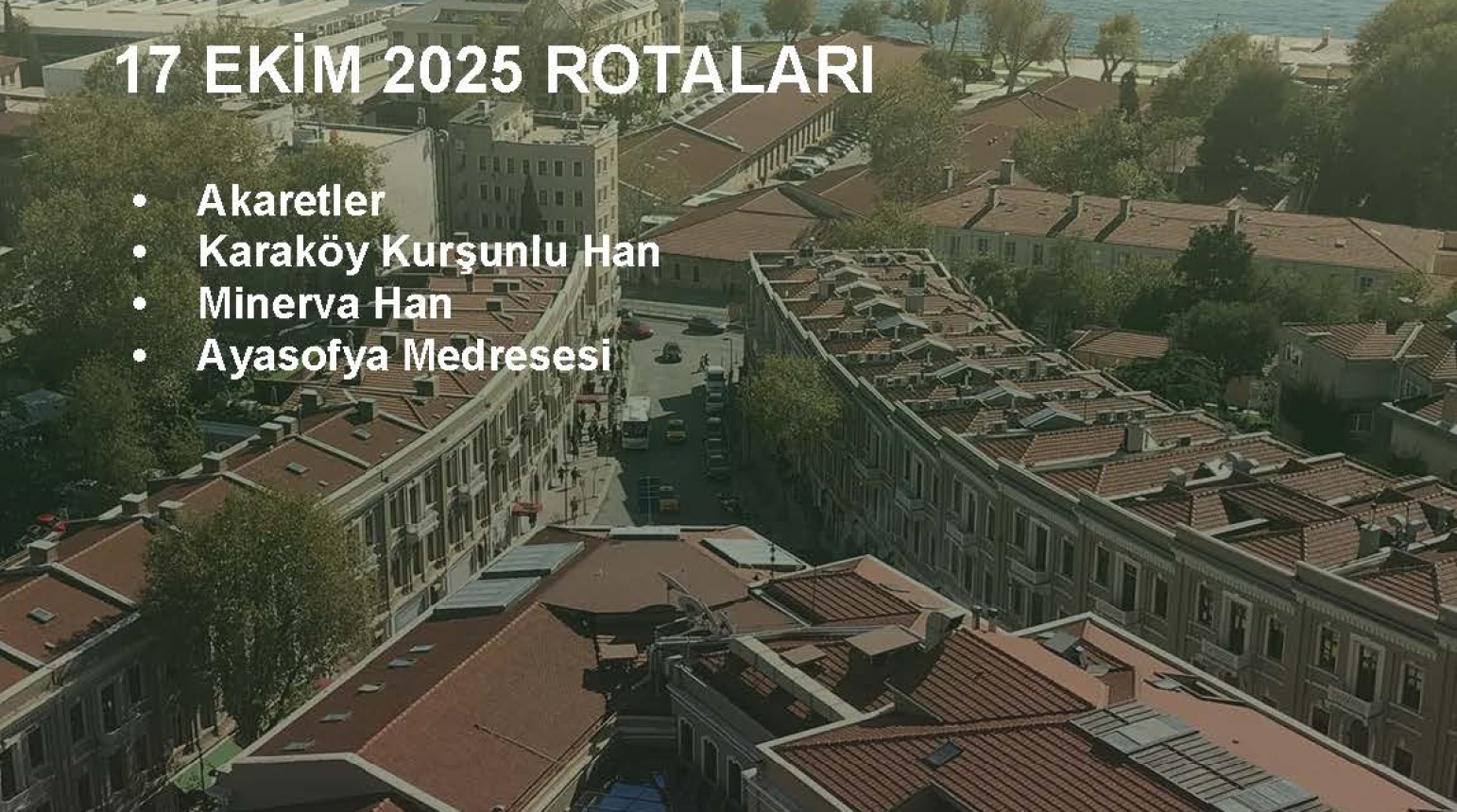 AÇIK KAPI MİMARLIK FESTİVALİ 17 EKİM 2025